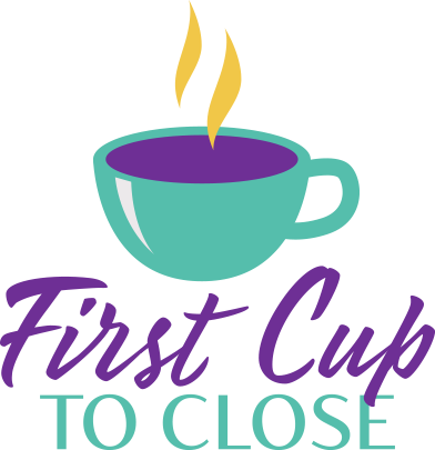First Cup to Close - Dev